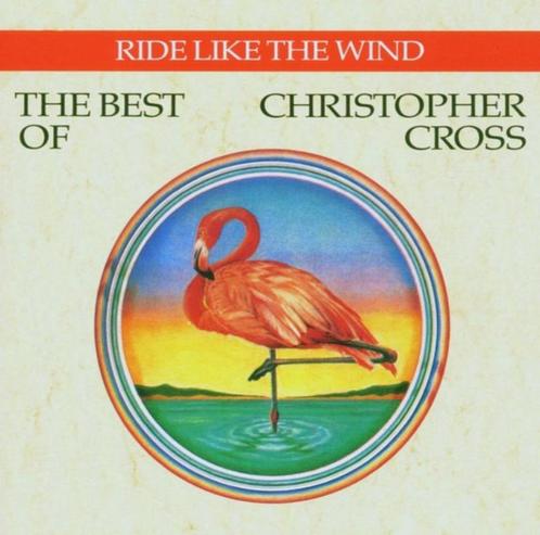 Christopher Cross - Ride Like The Wind : The Best Of, CD & DVD, CD | Pop, Enlèvement ou Envoi