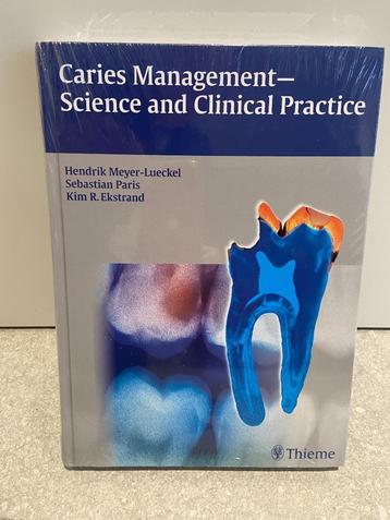 Caries Management-Science & Clinical Practice 