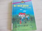 Boek Het Wilde Water en Boek 1000 Woorden., Comme neuf, Fiction général, Enlèvement ou Envoi