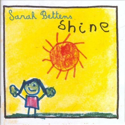 Sarah Bettens - Shine, CD & DVD, CD | Pop, 2000 à nos jours, Envoi