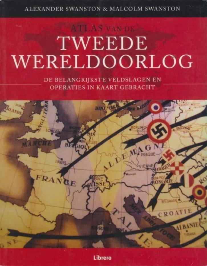 (a398) Atlas van de Tweede Wereldoorlog, Livres, Guerre & Militaire, Utilisé, Deuxième Guerre mondiale, Envoi