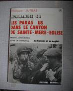 Livre: Normandie 44: les parasUSdans le canton de Sainte-mer, Ophalen, Landmacht, Boek of Tijdschrift