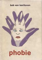 Bob van Laerhoven, Phobie (gesigneerd), Gelezen, België, Verzenden, Bob van Laerhoven