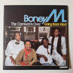 Boney M. - The Carnival Is Over / Going Back West, Ophalen of Verzenden, Zo goed als nieuw