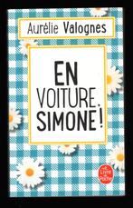 En voiture, Simone ! - Aurélie Valognes - Le livre de poche, Gelezen, Europa overig, Aurélie Valognes, Ophalen