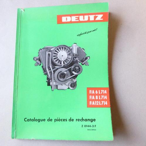Catalogue de pieces de rechanges Deutz F/A 6 L714, 8L714,12, Autos : Divers, Modes d'emploi & Notices d'utilisation, Envoi