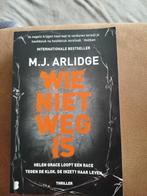 Wie niet weg voor is - M.J. Arlidge, Boeken, Ophalen, Nieuw, Nederland, M.J. Arlidge