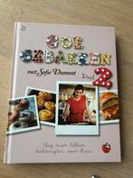 Sofie Dumont -  Goe gebakken 2, Boeken, Kookboeken, Ophalen, Sofie Dumont