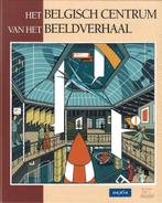 HET BELGISCH CENTRUM VAN HET BEELDVERHAAL - Charles Dierick, Boeken, Verzenden