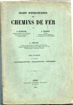 Traité d'exploitation des chemins de fer (Flamache), Boek of Tijdschrift, Gebruikt, Ophalen of Verzenden, Trein
