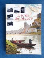 Bords de Meuse en cartes postales anciennes, André Chapelle, Utilisé, Enlèvement ou Envoi
