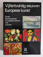 Vijfentwintig eeuwen Europese kunst, Gelezen, Ophalen of Verzenden