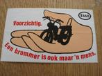 Esso Voorzichtig Een brommer is ook maar 'n mens Sticker, Ophalen of Verzenden, Nieuw, Auto of Motor