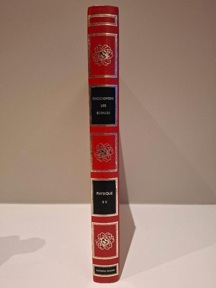 Physique II - Encyclopédie des science éd Erasme Volume 15, Livres, Science, Neuf, Autres sciences, Enlèvement