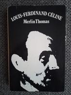 Louis-Ferdinand Céline - Merlin Thomas, Kunst en Cultuur, Zo goed als nieuw, Merlin Thomas, Ophalen of Verzenden