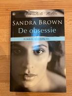 Sandra Brown - De obsessie, Boeken, Ophalen of Verzenden, Zo goed als nieuw, Sandra Brown