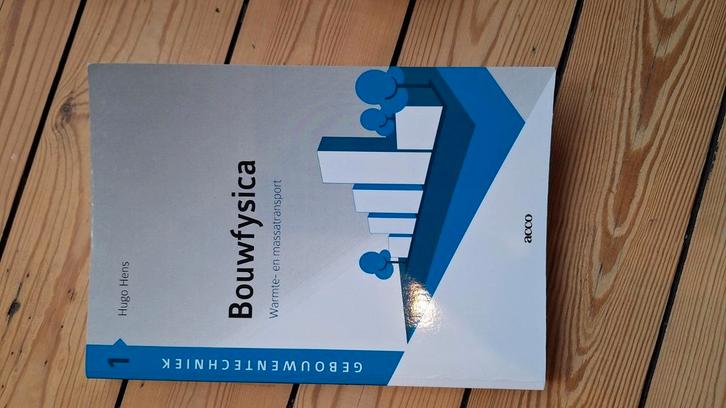 Hugo Hens - 1 Bouwfysica: warmte- en massatransport, Boeken, Studieboeken en Cursussen, Zo goed als nieuw, Ophalen