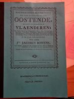 Nauwkeurighe beschryving Oostende - Jacobus Bouwens, Ophalen, Zo goed als nieuw
