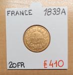 20 FR  1839 A    FRANKRIJK    GOUD     € 410, Goud, Frankrijk, Ophalen of Verzenden, Losse munt