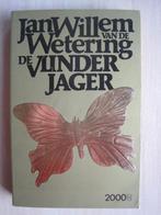 160 - De vlinderjager - Jan Willem van de Wetering, Ophalen of Verzenden, Zo goed als nieuw, J W van de Wetering