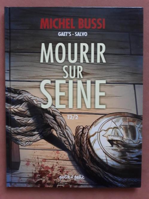 Mourir sur Seine - BD - Bussi - T2 - EO - neuf !, Boeken, Stripverhalen, Nieuw, Ophalen of Verzenden