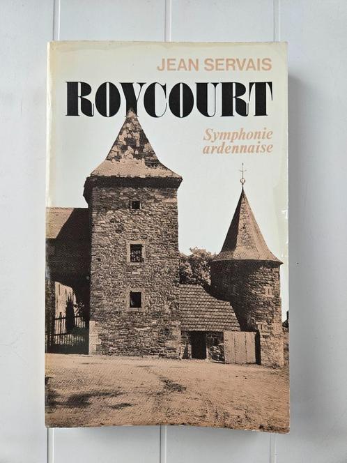 Roycourt Symphonie Ardennaise, Boeken, Geschiedenis | Nationaal, Gelezen, 20e eeuw of later, Ophalen of Verzenden