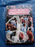 Don Bosco in Vlaanderen (1896 -1996), Collections, Comme neuf, Livre, Enlèvement ou Envoi, Christianisme | Catholique