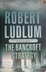 Robert LUDLUM - the Bancroft strategy, Gelezen, Ophalen of Verzenden, Robert Ludlum, Amerika