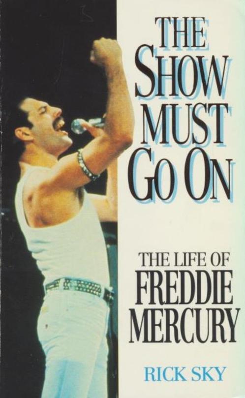 (m1b) The show must go on, the life of Freddie Mercury, 1992, Boeken, Muziek, Gelezen, Verzenden