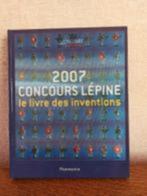 Concours Lepine : le livre des inventions 2007, Livres, Encyclopédies, Enlèvement ou Envoi, Comme neuf