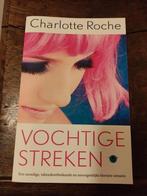 CHARLOTTE ROCHE - VOCHTIGE STREKEN, Ophalen of Verzenden