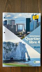 Nouveau Quartier libre 4 Plus Livre de l'élève (editie 2024), Boeken, Frans, Nieuw, Ophalen of Verzenden, Pelckmans