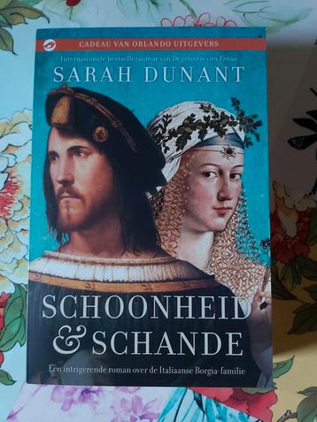 Sarah Dunant - Schoonheid & Schande beschikbaar voor biedingen