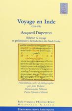 VOYAGE EN INDE, 1754-1762 - Anquetil-Duperron, Boeken, Ophalen of Verzenden, Anquetil-Duperron