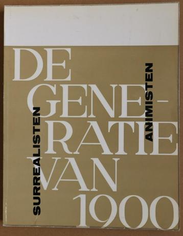 La génération 1900 - Surréalistes, animistes, Enlèvement ou Envoi