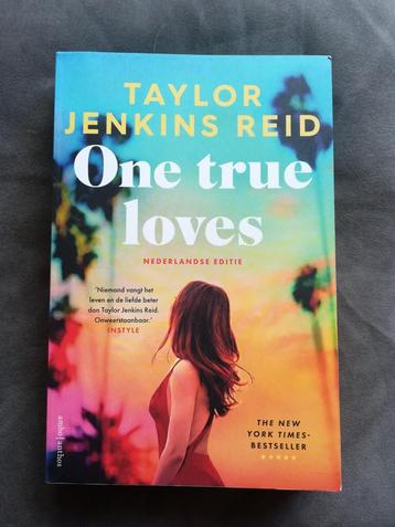 Nederlandse editie One true loves van Taylor Jenkins Reid