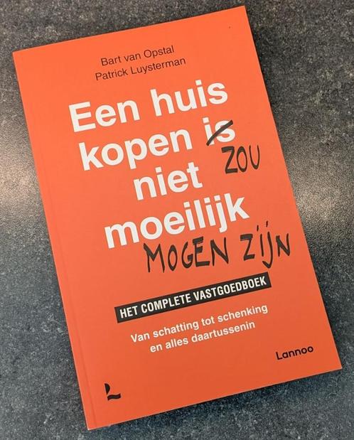 Een huis kopen zou niet moeilijk mogen zijn - vastgoedboek, Boeken, Advies, Hulp en Training, Ophalen of Verzenden