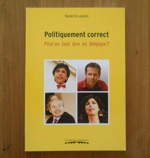 Politiquement correct (Diederick Legrain), Boeken, Geschiedenis | Stad en Regio, Gelezen, 20e eeuw of later, Ophalen of Verzenden
