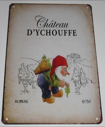 LA CHOUFFE BIER : Metalen Bord Château D'Ychouffe, Verzamelen, Verzenden, Nieuw, Reclamebord, Plaat of Schild, Overige merken