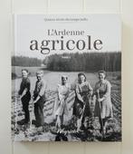 De agrarische Ardennen - Deel 2, Ophalen of Verzenden, Zo goed als nieuw, COLLECTIF