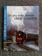 Les plus belles histoires des trains, Livres, Comme neuf, Enlèvement ou Envoi, Train