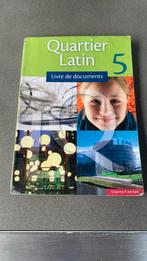 Quartier Latin 5 Infoboek, Livres, Livres scolaires, Secondaire, Utilisé, Enlèvement ou Envoi, Français
