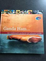 Ganda Ham: geschiedenis en recepten: mooi en groot formaat, Boeken, Ophalen of Verzenden, Gelezen