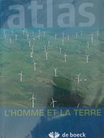 Livre - atlas - L'HOMME ET LA TERRE - de boeck, Ophalen, Zo goed als nieuw, ASO, De boeck