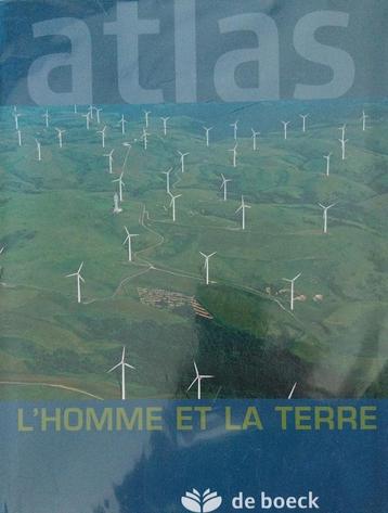 Livre - atlas - L'HOMME ET LA TERRE - de boeck beschikbaar voor biedingen