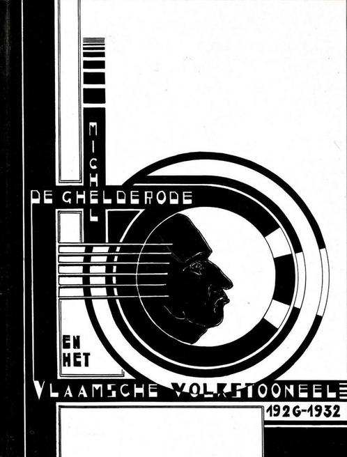 Michel de Ghelderode en het Vlaamsche Volkstooneel, Livres, Art & Culture | Arts plastiques, Utilisé, Enlèvement ou Envoi