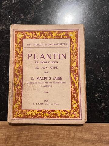 Plantin De Moretussen en hun werk door Maurits Sabbe beschikbaar voor biedingen