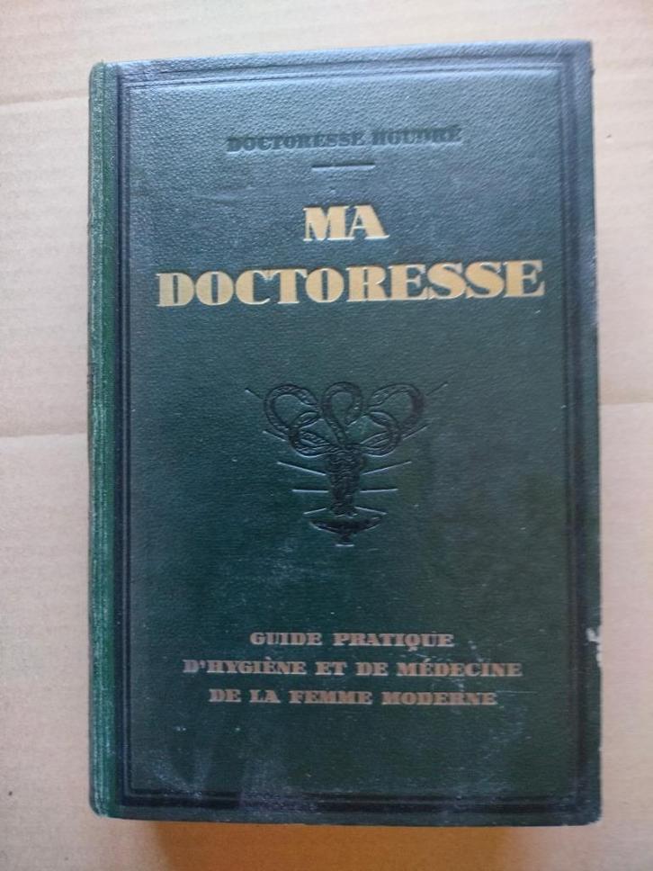 Mijn dokter Praktische gids voor hygiëne en geneeskunde voo, Boeken, Studieboeken en Cursussen, Ophalen of Verzenden