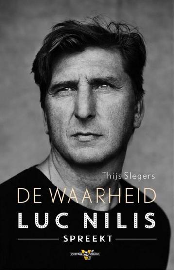 Luc Nilis - de Waarheid - biografie beschikbaar voor biedingen