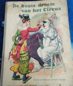 DE BONTE DROOM VAN HET CIRCUS, Boeken, Prentenboeken en Plaatjesalbums, Gelezen, Ophalen of Verzenden